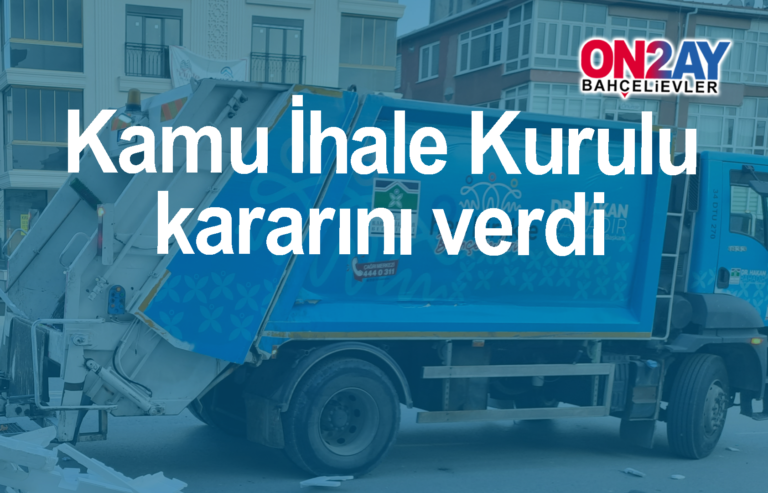 Kamu İhale Kurulu 'İtirazen şikayet başvurusunun reddine' karar verdi