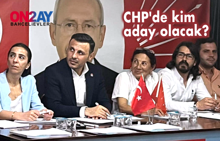 CHP Bahçelievler, Özgür Çelik,