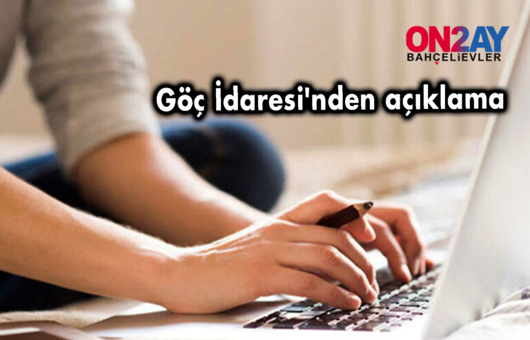 Göç İdaresi'nden Başkanlığı açıklama