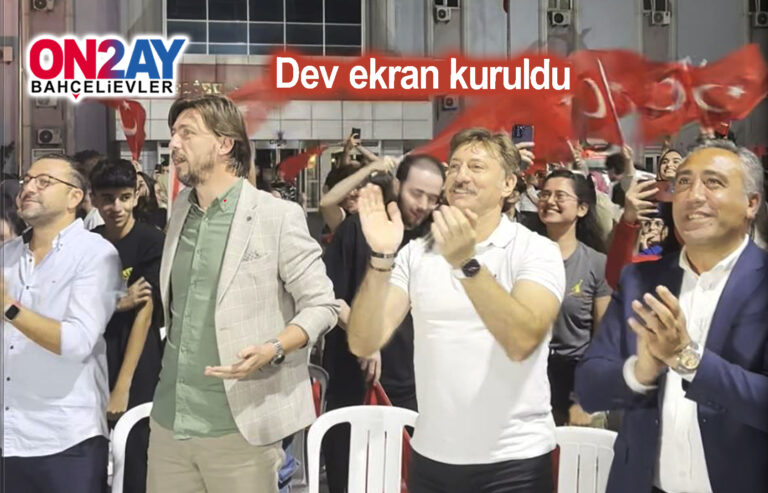 Bahçelievler,Dev ekran kuruldu, Hakan Bahadır, Tugay Kesler
