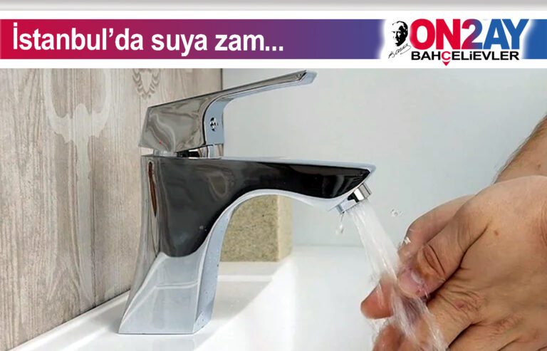 İstanbul’da suya zam