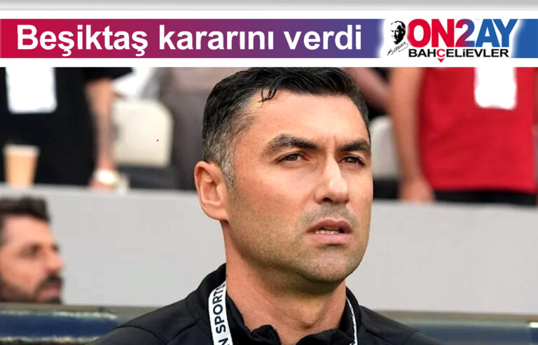 Beşiktaş Burak Yılmaz hakkında kararını verdi