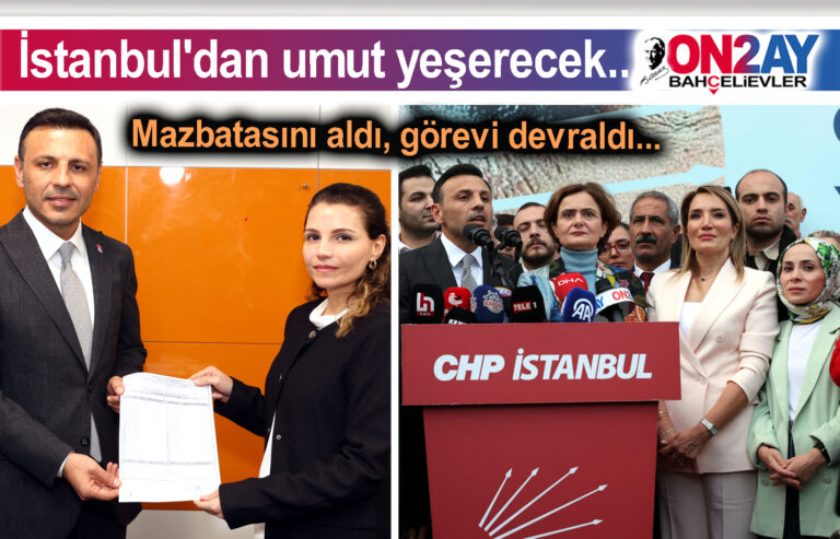 CHP İstanbul İl Başkanı Özgür Çelik, mazbataaldı, gerevini aldı