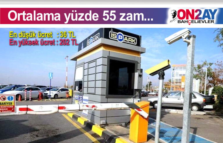 İSPARK ücretlerine bir kez daha zam geldi