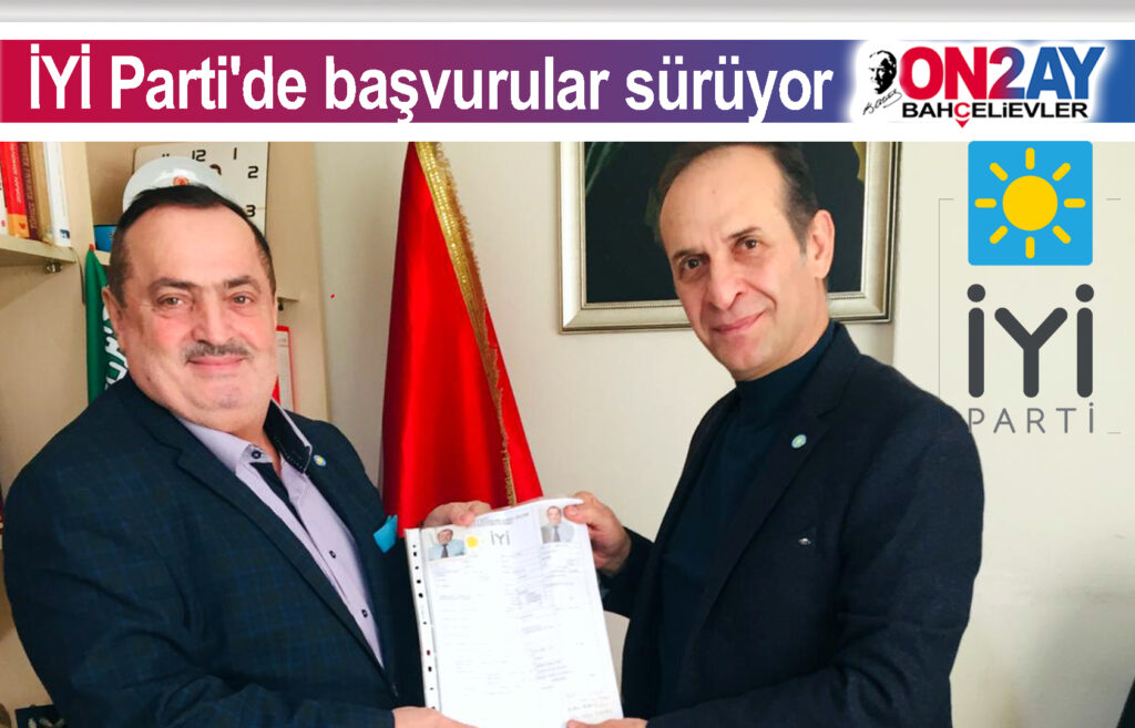 İYİ Parti, Bahçelievler, Belediye başvurular sürüyor