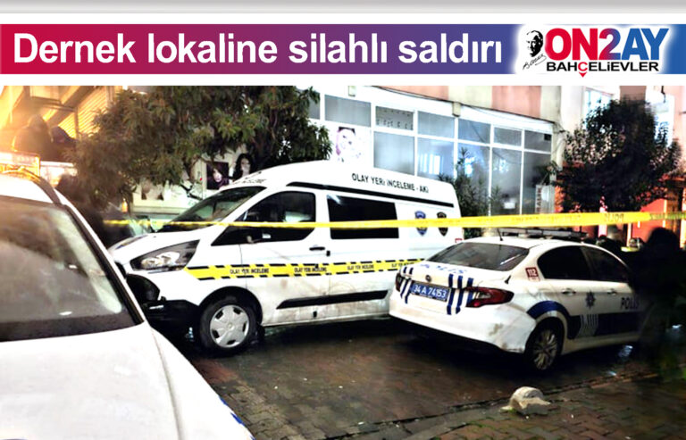 Dernek lokaline silahlı saldırı
