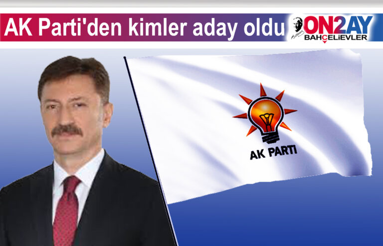 AK Parti Bahçelievler belediye meclis üyesi aday listesi