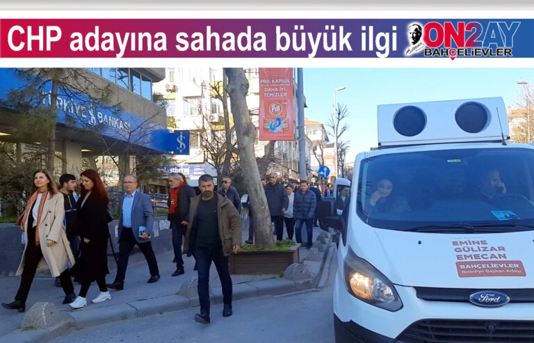 CHP adayına sahada büyük ilgi..