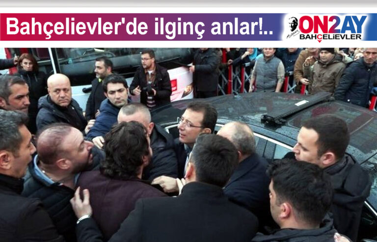 Ekrem imamaoğluBahçelievler'de ilginç anlar