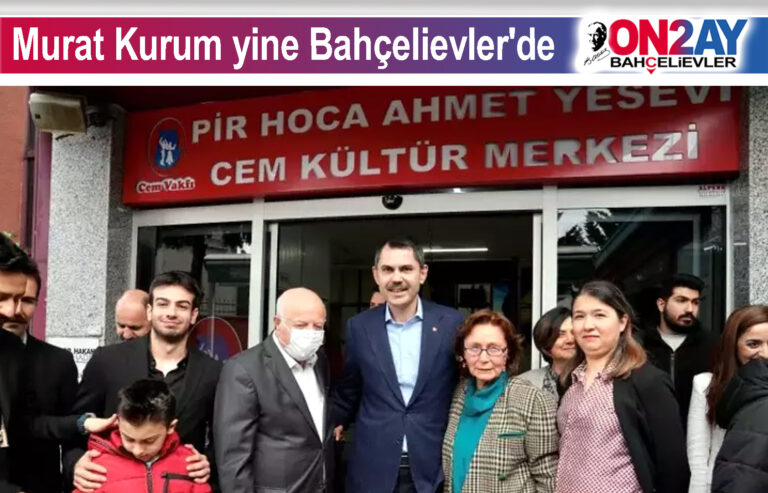 Murat Kurum yine Bahçelievler'de