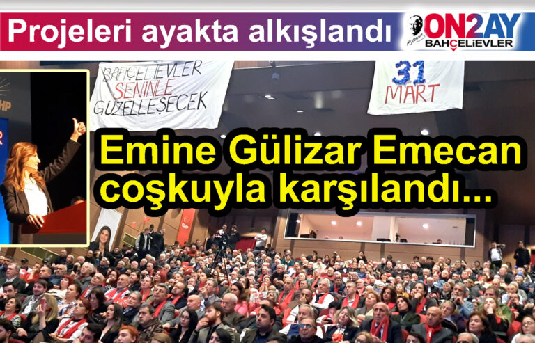 chp Emine Gülizar Emecan coşkuyla karşılandı, LASMAN