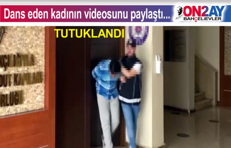 Dans eden kadının videosunu paylaştı; tutuklandı
