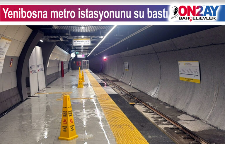 Yenibosna metro istasyonunu su bastı