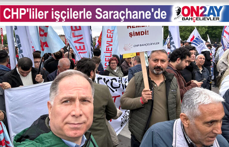 CHP'liler işçilerle Saraçhane'de
