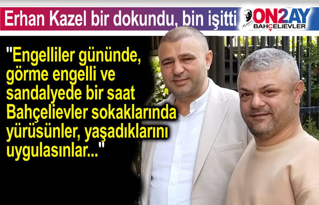 Öz İstanbul Rehabilitasyon Merkezi, Erhan Kazel, Mehmet Erdoğan
