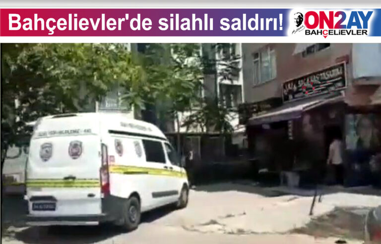 Bahçelievler'de silahlı saldırı!
