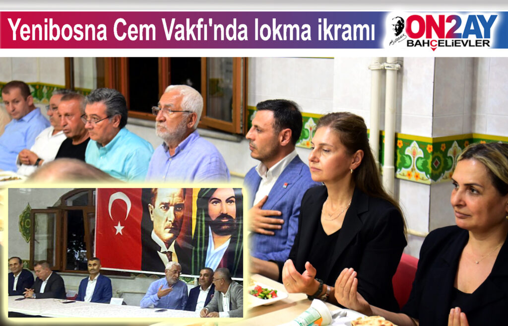 Yenibosna Cem Vakfı'nda lokma ikramı