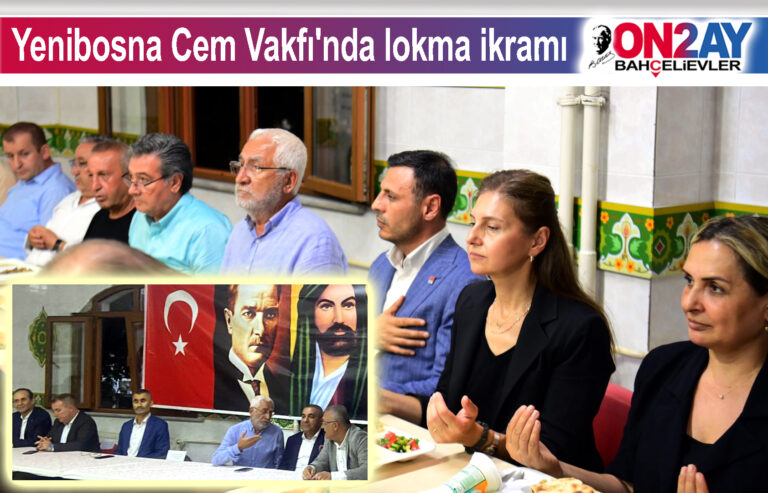 Yenibosna Cem Vakfı'nda lokma ikramı