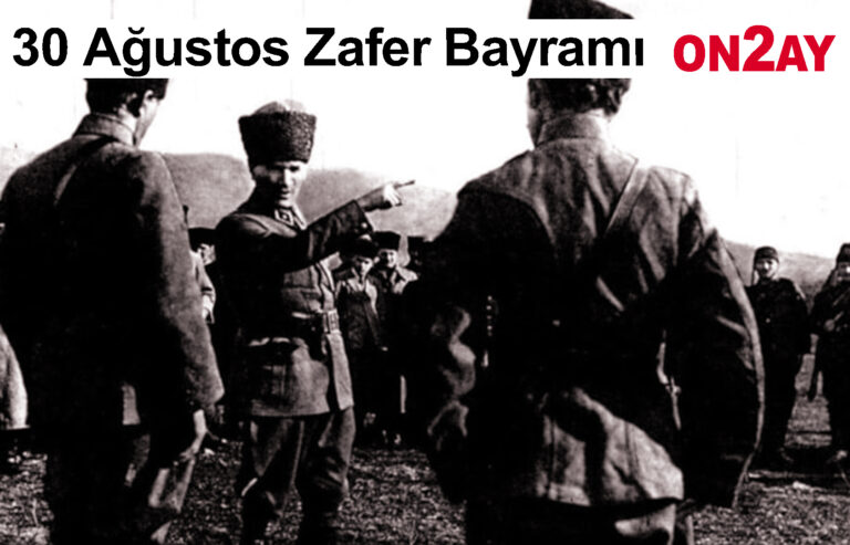 1- 30 Ağustos Zafer Bayramı