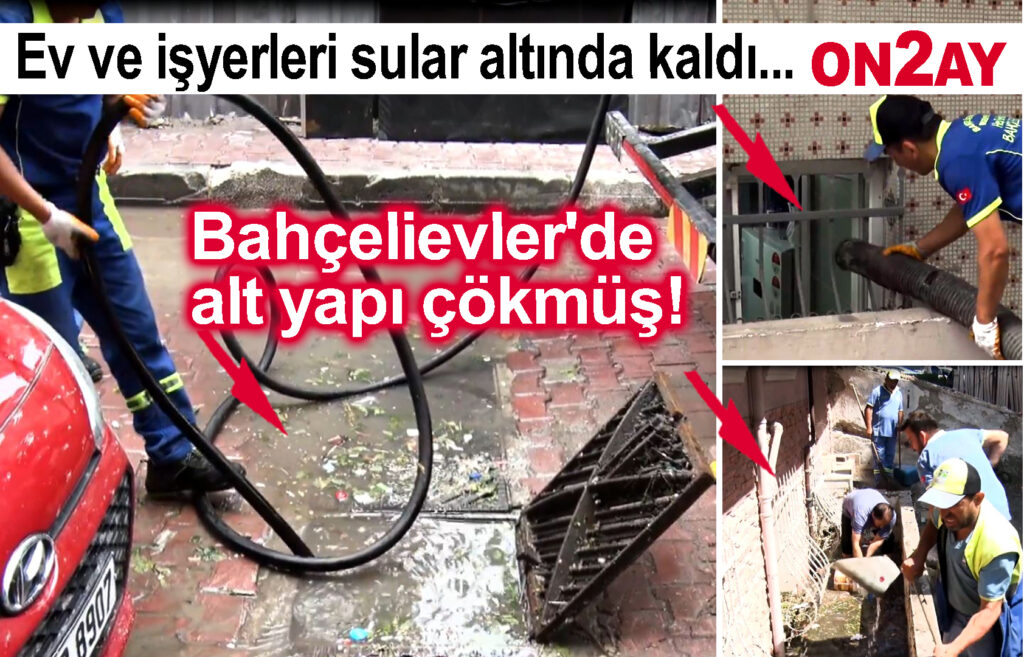 Bahçelievler'de Alt yapı çökmüş