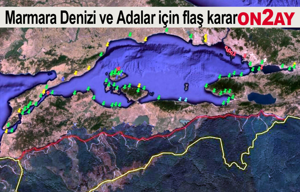 Marmara Denizi ve Adalar için flaş karar
