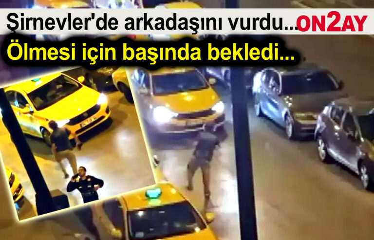 Vurduğu arkadaşının ölmesi için başında bekledi