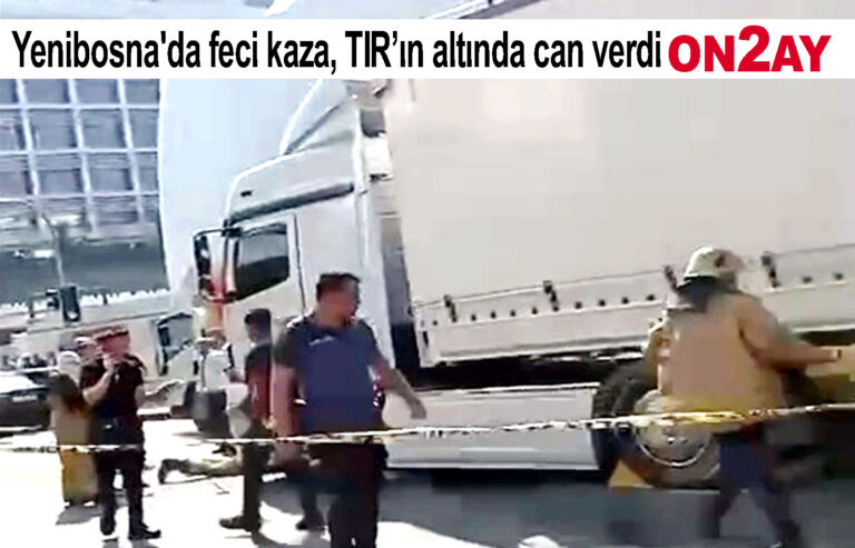 Yenibosna'da feci kaza TIR’ın altında can verdi