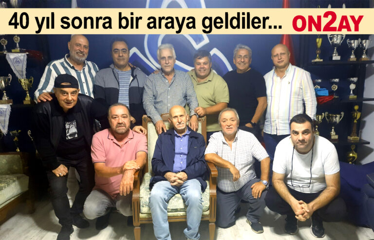 40 yıl sonra bir araya geldiler