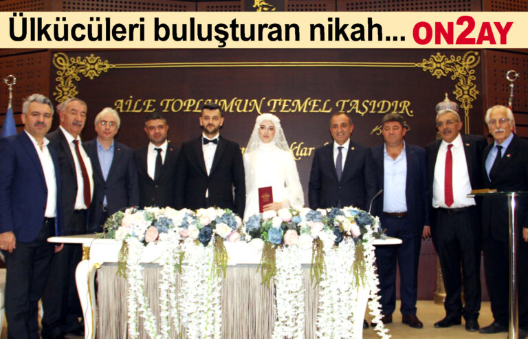 Ülkücüleri buluşturan nikah..