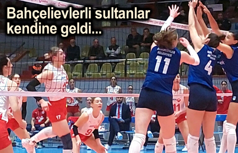 Bahçelievlerli sultanlar kendine geldi..