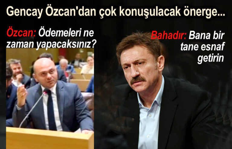 Gencay Özcan'dan çok konuşulacak önerge..