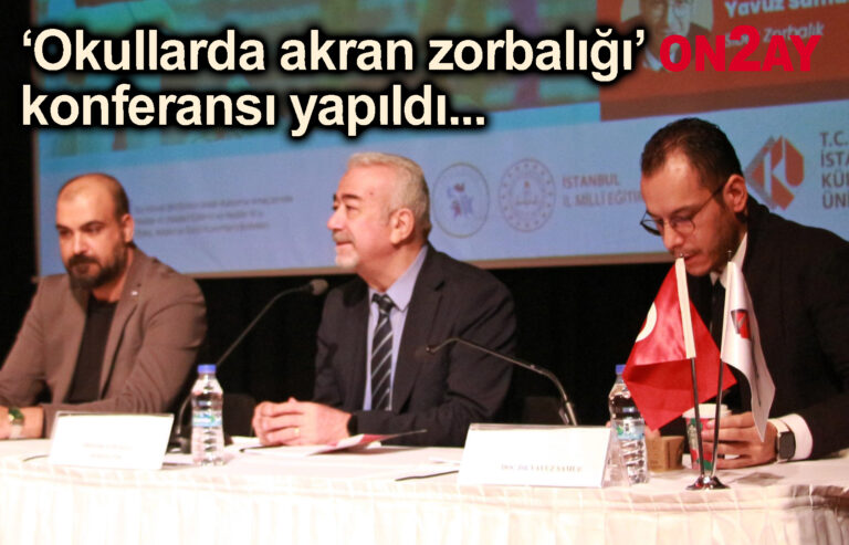 ‘Okullarda akran zorbalığı’ konferansı yapıldı