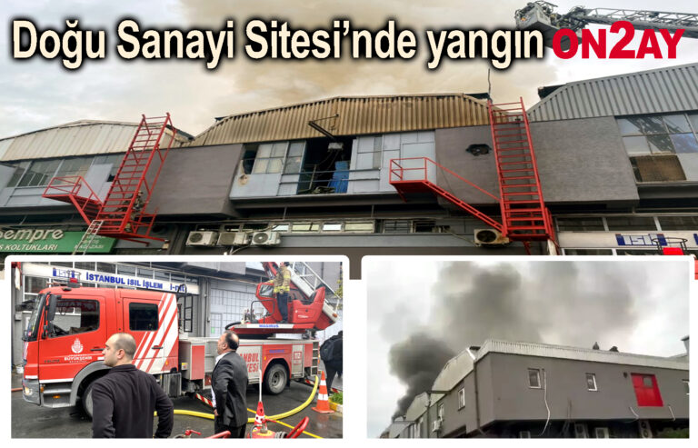 Doğu Sanayi Sitesi’nde yangın
