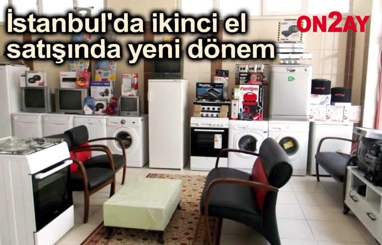 İstanbul'da ikinci el satışında yeni dönem