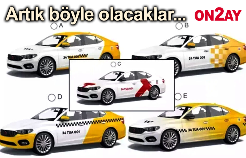 İstanbul'da taksşler, Artık böyle olacaklar copy