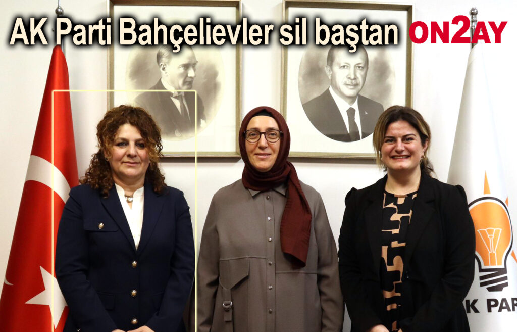 AK Parti Bahçelievler kadın kolu