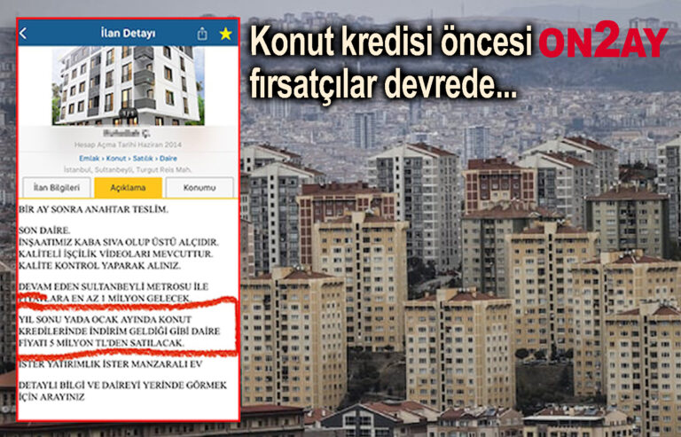 Konut kredisi öncesi fırsatçılar devrede