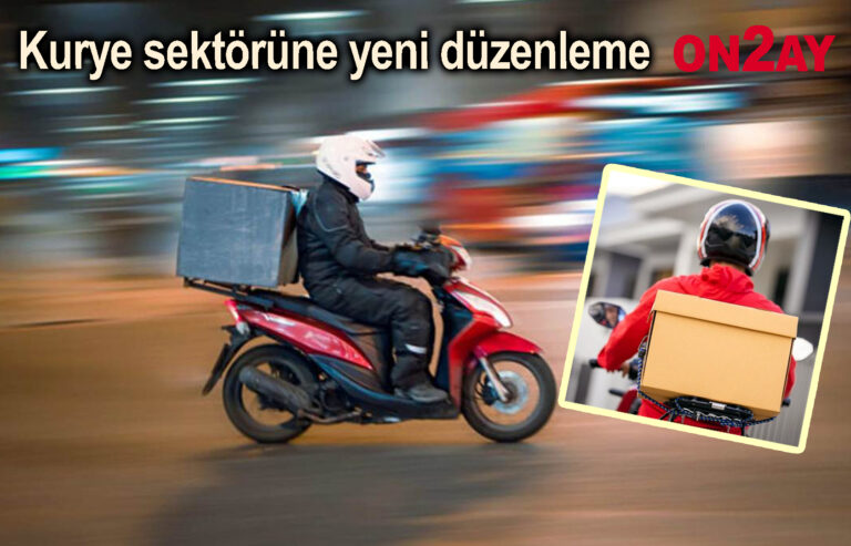 Kurye sektörüne yeni düzenleme
