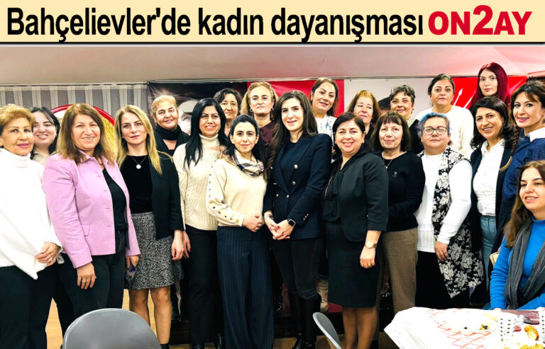 CHP, Bahçelievler'de kadın dayanışması