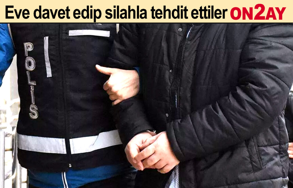 Bahçelievler, Şirinevler, Eve davet edip silahla tehdit ettiler