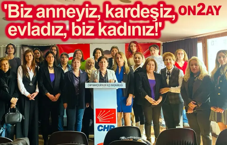 Cumhuriyet Halk Partisi Bahçelievler Kadın Kolu