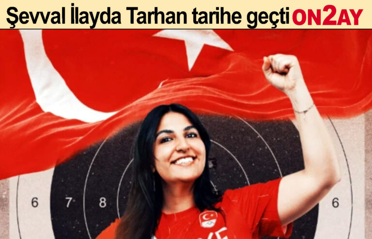 Şevval İlayda Tarhan tarihe geçti