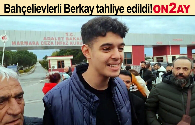 Bahçelievlerli Berkay tahliye edildi!