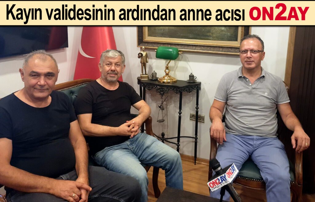 Mehmet Ali Özkan, annesi vefat etti