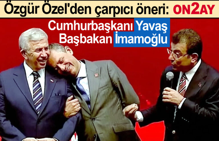 Özgür Özel, Cumhurbaşkanı Mansur Yavaş, Başbakan Ekrem İmamoğlu