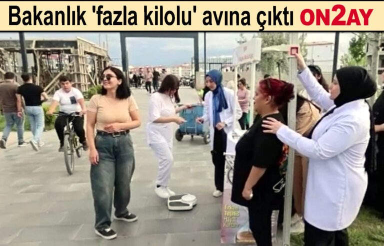 Sağlık Bakanlığı 'fazla kilolu' avına çıktı