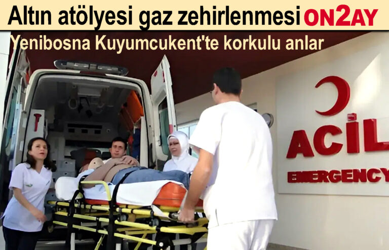 Bahçelievler, Yenibosna, Altın atölyesi gaz zehirlenmesi