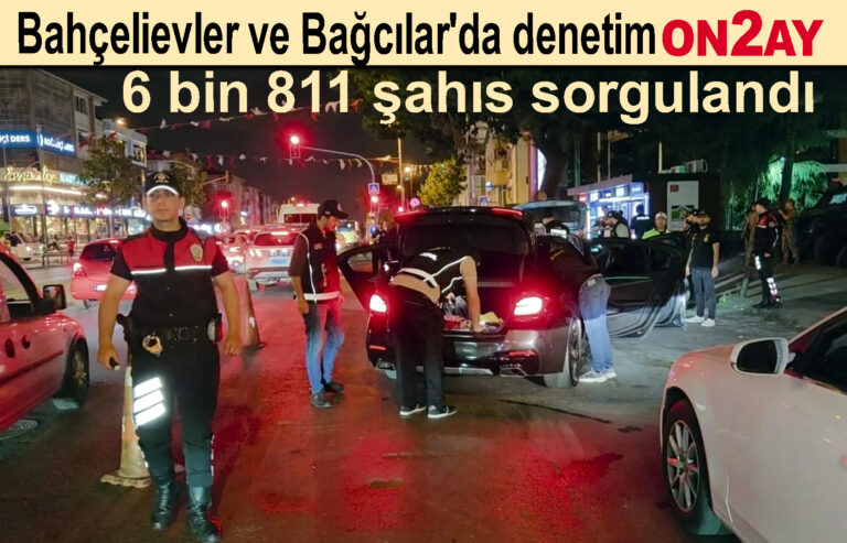 Bahçelievler ve Bağcılar'da denetim