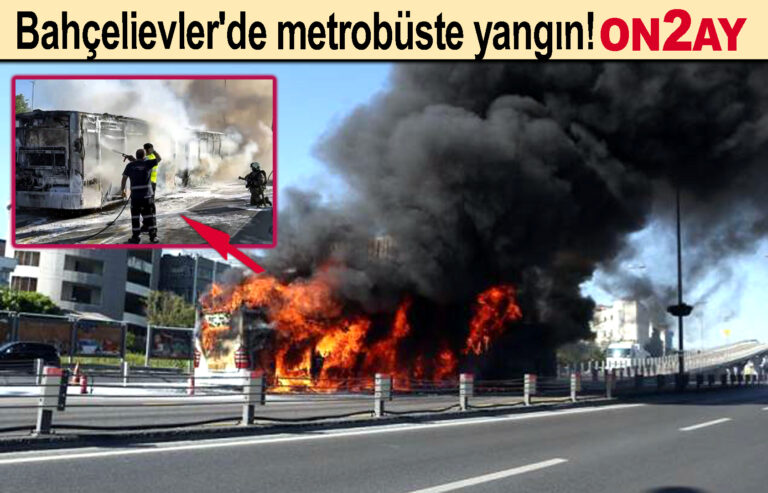 Bahçelievler'de metrobüste yangın!