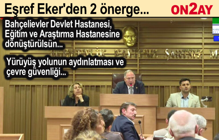 CHP, Bahçelievler Belediyesi, Meclis, Eşref Eker